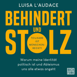 Luisa L'audace: Behindert und Stolz