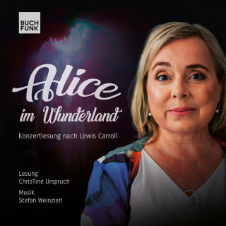 Lewis Carroll: Alice im Wunderland