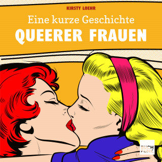 Kirsty Loehr: Eine kurze Geschichte queerer Frauen