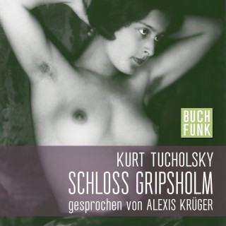 Kurt Tucholsky: Schloss Gripsholm