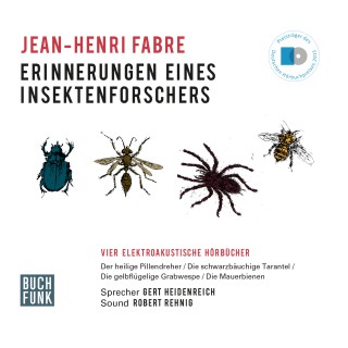 Jean-Henri Fabre: Erinnerungen eines Insektenforschers