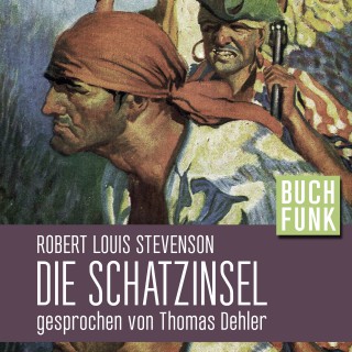 Robert Louis Stevenson: Die Schatzinsel