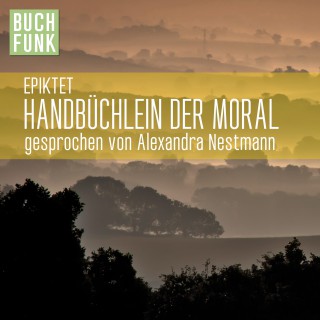 Epiktet: Handbüchlein der Moral