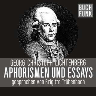Georg Christoph Lichtenberg: Aphorismen und Essays
