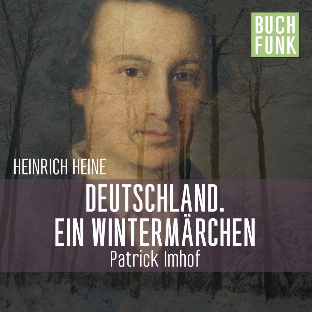 Deutschland. Ein Wintermärchen Heinrich Heine (MP3 Hörbuch) HÖBU.de