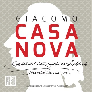 Giacomo Casanova: Geschichte meines Lebens