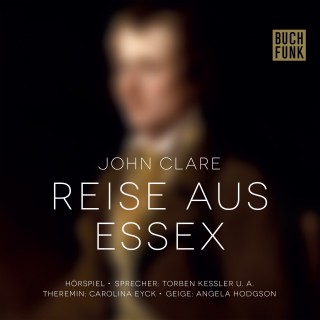 John Clare: Reise aus Essex