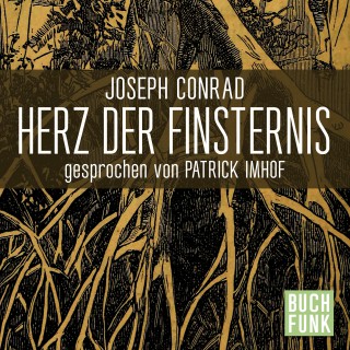 Joseph Conrad: Herz der Finsternis