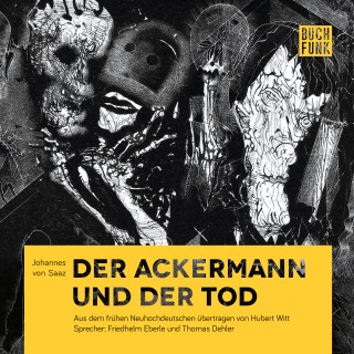 Johannes von Saaz: Der Ackermann und der Tod