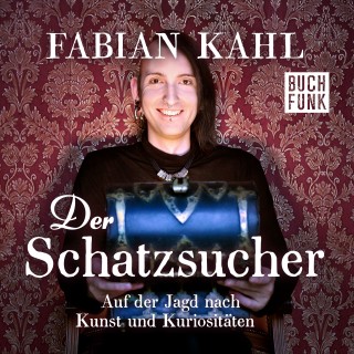 Fabian Kahl: Fabian Kahl: Der Schatzsucher