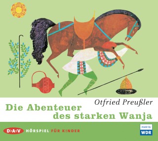 Otfried Preußler: Die Abenteuer des starken Wanja