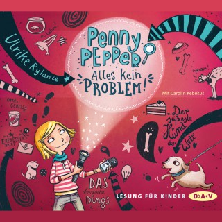Ulrike Rylance: Penny Pepper – Alles kein Problem!