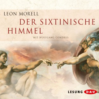 Leon Morell: Der sixtinische Himmel