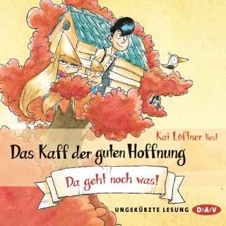 Kai Lüftner: Das Kaff der guten Hoffnung - Da geht noch was! (Teil 3)