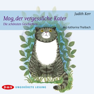 Judith Kerr: Mog, der vergessliche Kater. Die schönsten Geschichten