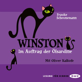 Frauke Scheunemann: Winston - Teil 4: Im Auftrag der Ölsardine