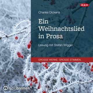 Charles Dickens: Ein Weihnachtslied in Prosa