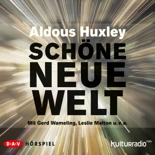 Aldous Huxley: Schöne neue Welt