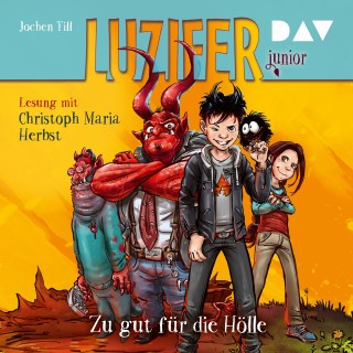 Jochen Till: Luzifer junior - Teil 1: Zu gut für die Hölle
