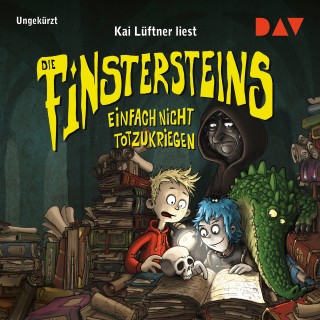 Kai Lüftner: Die Finstersteins - Teil 2: Einfach nicht totzukriegen