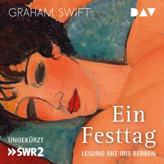 Graham Swift: Ein Festtag