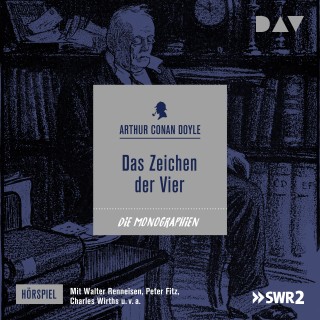 Arthur Conan Doyle: Das Zeichen der Vier
