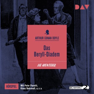 Arthur Conan Doyle: Das Beryll-Diadem
