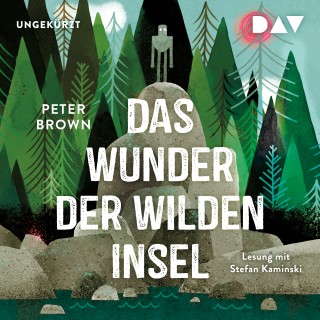 Peter Brown: Das Wunder der wilden Insel