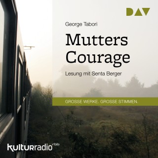 George Tabori: Mutters Courage