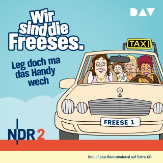 Andreas Altenburg: Wir sind die Freeses. Leg doch ma das Handy wech