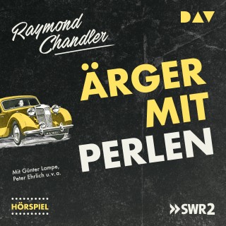 Raymond Chandler: Ärger mit Perlen
