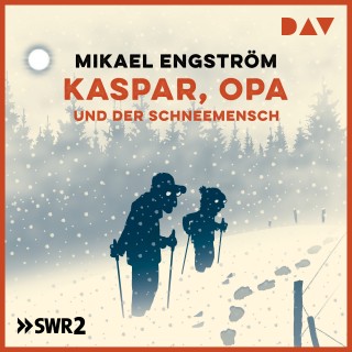 Mikael Engström: Kaspar, Opa und der Schneemensch
