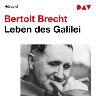 Bertolt Brecht: Leben des Galilei