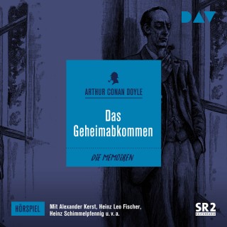 Arthur Conan Doyle: Das Geheimabkommen