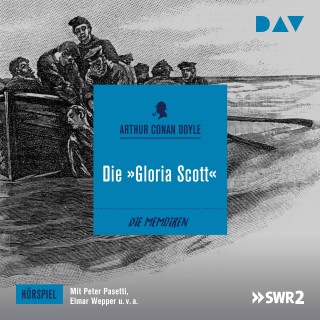 Arthur Conan Doyle: Die »Gloria Scott«