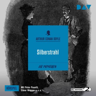 Arthur Conan Doyle: Silberstrahl