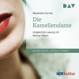 Alexandre Dumas: Die Kameliendame