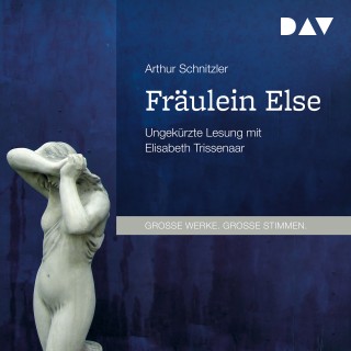 Arthur Schnitzler: Fräulein Else