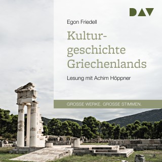 Egon Friedell: Kulturgeschichte Griechenlands