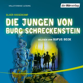 Oliver Hassencamp: Die Jungen von Burg Schreckenstein