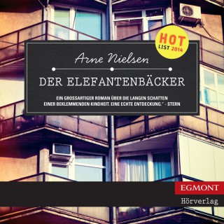 Arne Nielsen: Der Elefantenbäcker (ungekürzt)