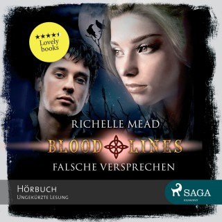 Richelle Mead: Falsche Versprechen - Blood Lines (Ungekürzt)