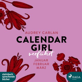 Audrey Carlan: Verführt - Calendar Girl (Ungekürzt)