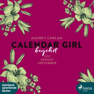 Audrey Carlan: Calendar Girl, Begehrt (Ungekürzt)