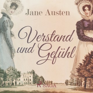 Jane Austen: Verstand und Gefühl (Ungekürzt)