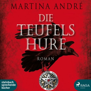Martina André: Die Teufelshure (Ungekürzt)