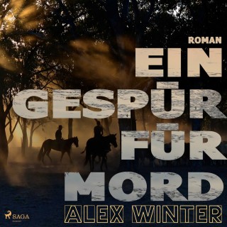 Alex Winter: Ein Gespür für Mord (Ungekürzt)
