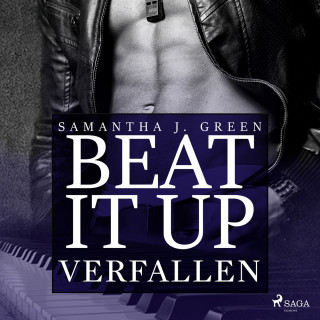 Samantha J. Green: Verfallen - Beat It Up 1 (Ungekürzt)