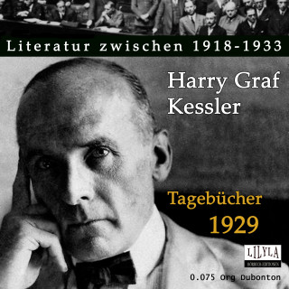 Harry Graf Kessler: Tagebücher 1929