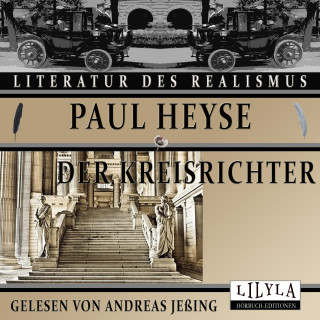 Andreas Jeßing, Paul Heyse: Der Kreisrichter